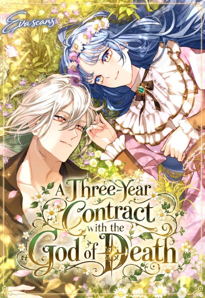A Three-Year Contract with the God of Death A Three-Year Contract with the God of Death