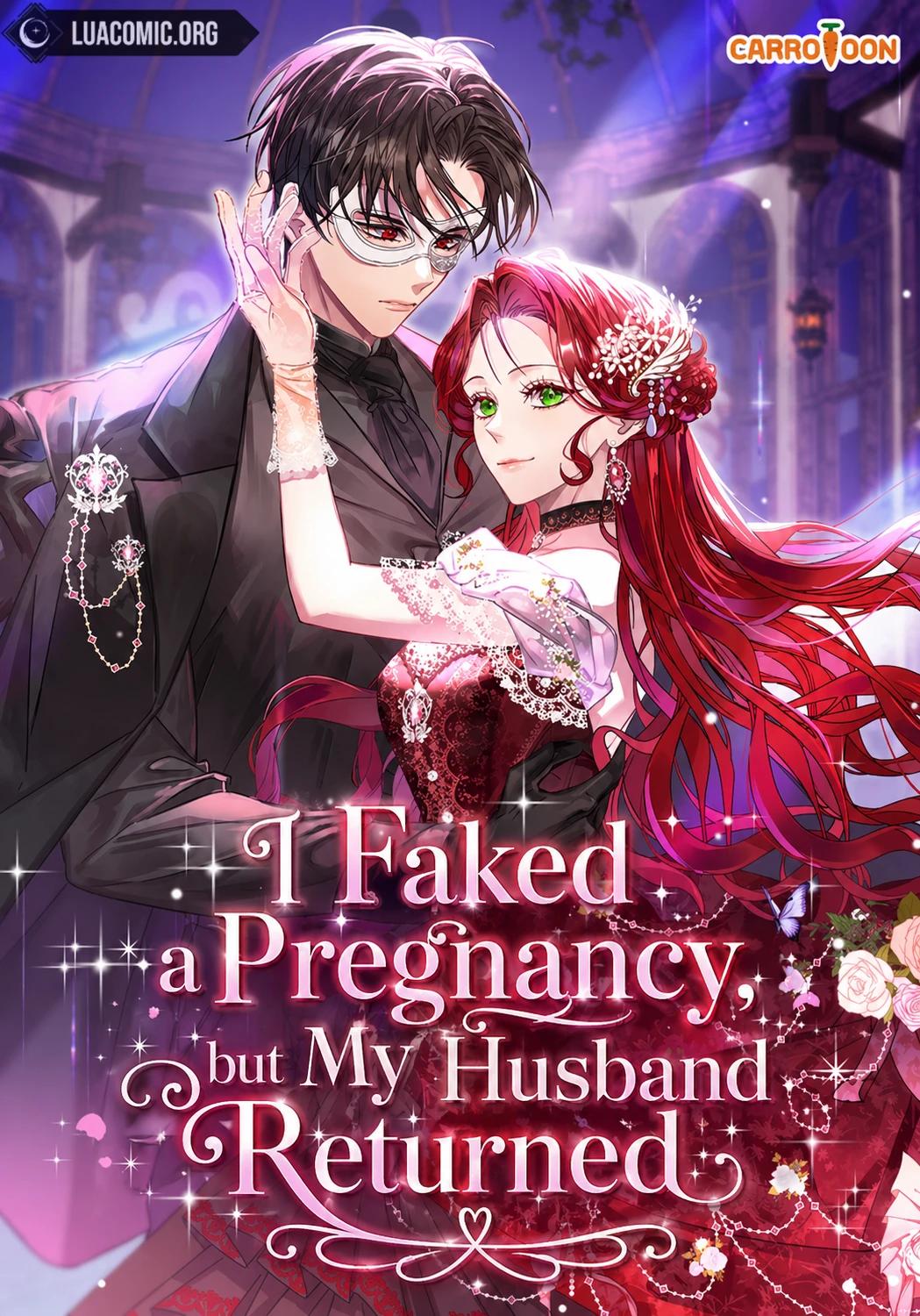 I Faked a Pregnancy, but My Husband Returned
