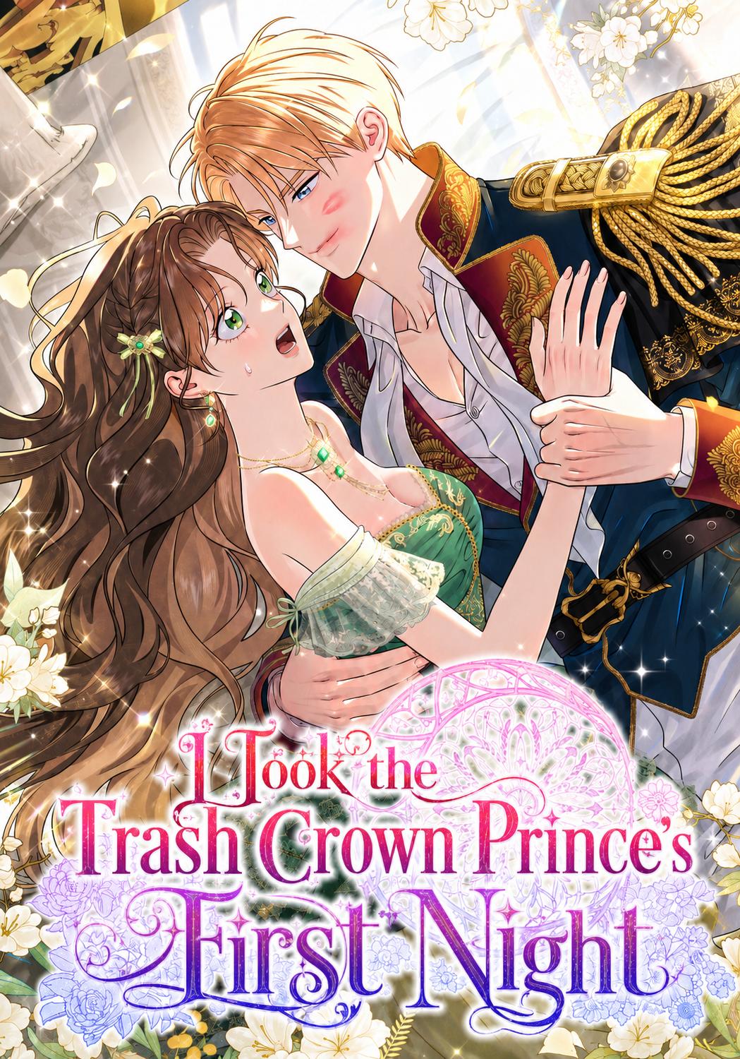 I Took the Trash Crown Prince’s First Night