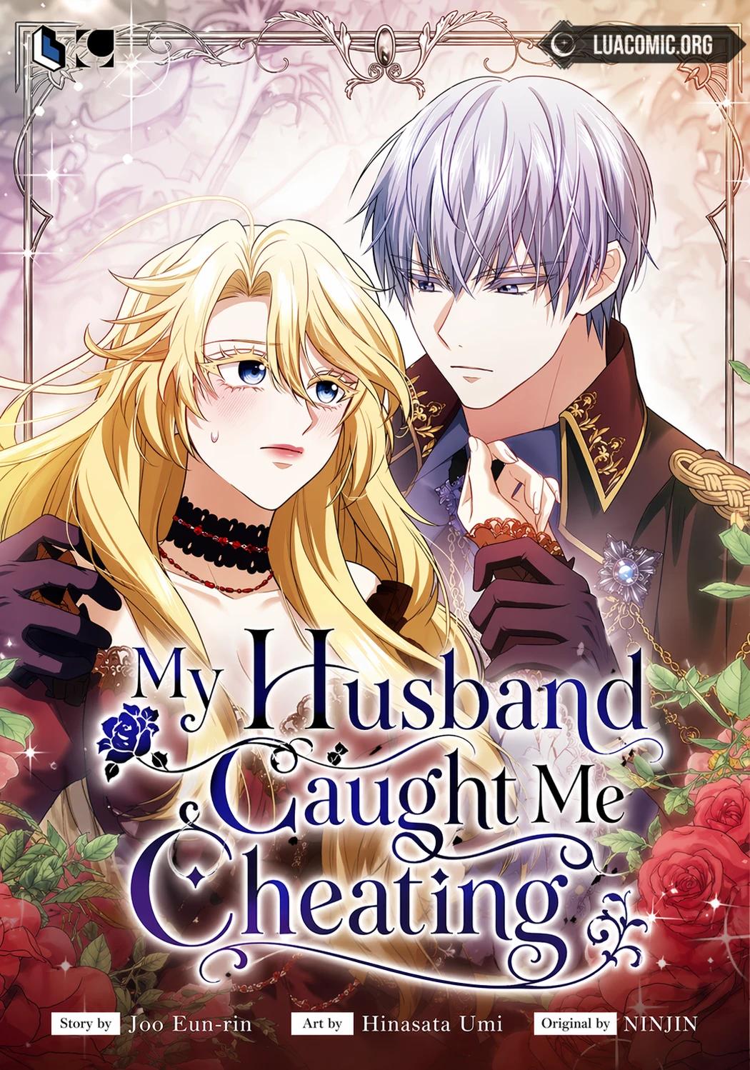 My Husband Caught Me Cheating