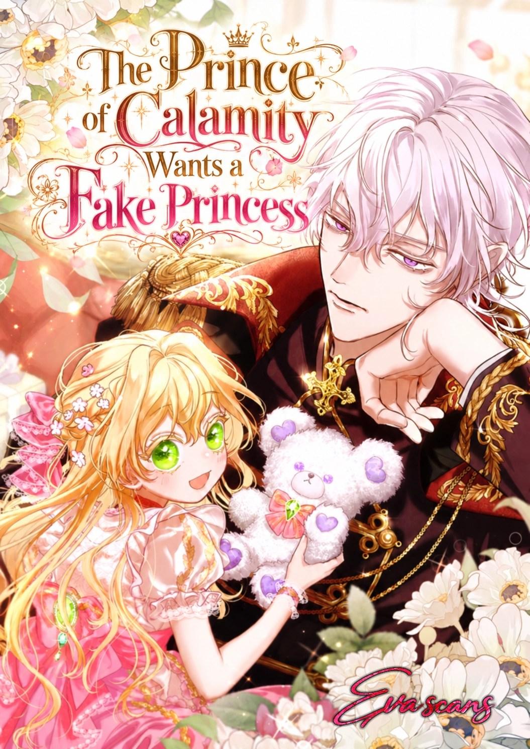 The Prince of Calamity Wants a Fake Princess